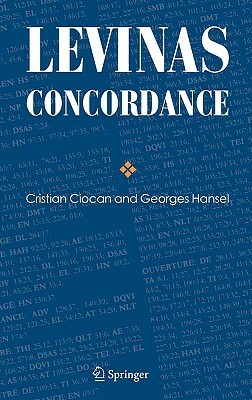 Levinas Concordance by Cristian Ciocan, Georges Hansel