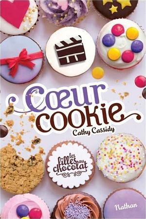 Coeur Cookie - Tome 6 by Cathy Cassidy