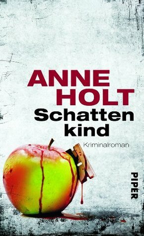 Schattenkind by Anne Holt