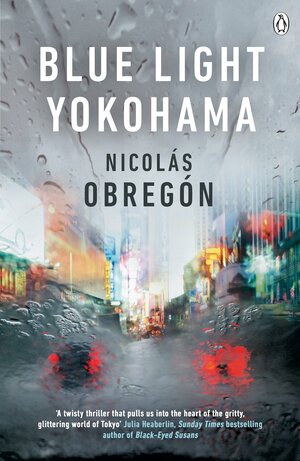 Blue Light Yokohama by Nicolás Obregón