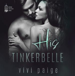 His Tinkerbelle by Vivi Paige