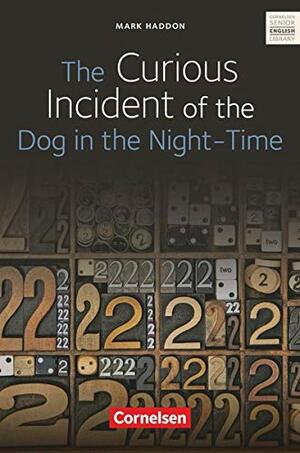 The Curious Incident of the Dog in the Night Time by Mark Haddon