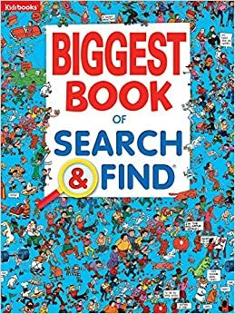 Biggest Book of Search and Find by Rainstorm Publishing, Kidsbooks Publishing