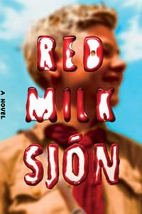 Red Milk by Sjón