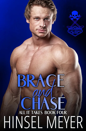 Brace and Chase by Hinsel Meyer