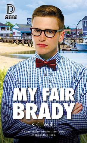 My Fair Brady by K.C. Wells