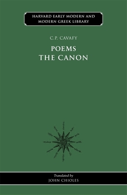 Poems: The Canon by C. P. Cavafy