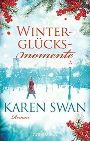 Winterglücksmomente by Karen Swan