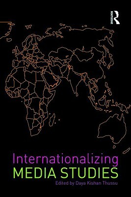 Internationalizing Media Studies by 