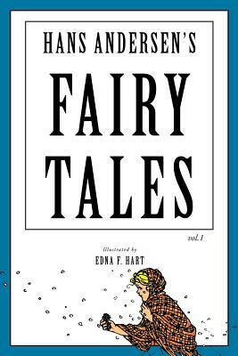 Hans Andersen's Fairy Tales: Illustrated by Hans Christian Andersen