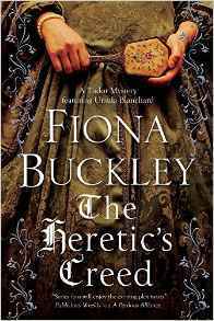 The Heretic's Creed by Fiona Buckley