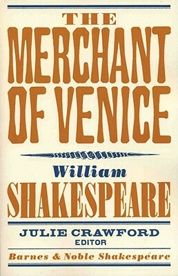The Merchant of Venice by William Shakespeare