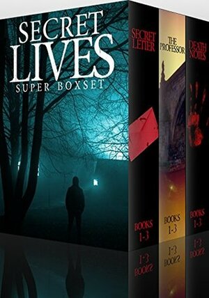 Secret Lives Super Boxset: A Collection Of Riveting Mysteries by Roger Hayden, James Hunt, Alexandria Clarke