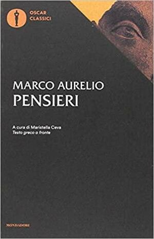 Pensieri by Marcus Aurelius, Martin Hammond, Albert Wittstock, Diskin Clay