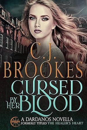 Cursed by her Blood by Calle J. Brookes, C.J. Brookes