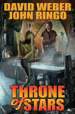 Throne of Stars by John Ringo, David Weber