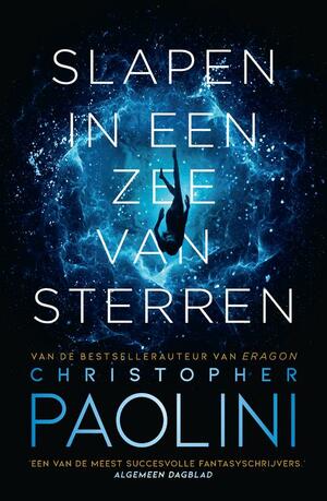 Slapen in een Zee van Sterren by Christopher Paolini