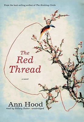 The Red Thread by Ann Hood