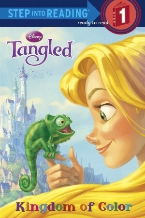 Kingdom of Color (Disney Tangled) by Melissa Lagonegro, Jean-Paul Orpinas, Elena Naggi
