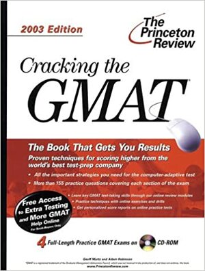 Cracking the GMAT with Sample Tests on CD-ROM, 2003 Edition by Geoff Martz