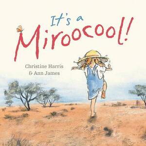 It's a Miroocool! by Christine Harris