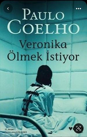 Veronika Ölmek İstiyor by Paulo Coelho