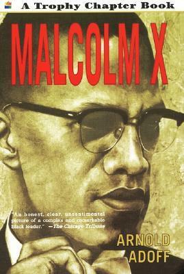 Malcolm X by Arnold Adoff, Rudy Gutierrez