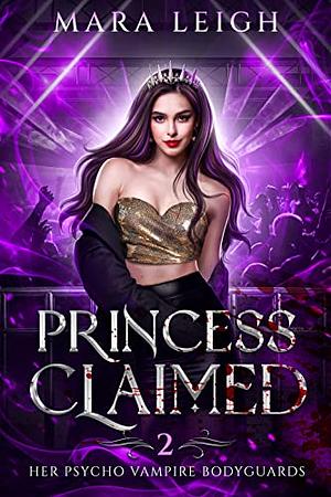 Princess Claimed by Mara Leigh