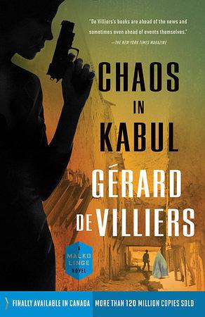 Chaos in Kabul by Gérard de Villiers
