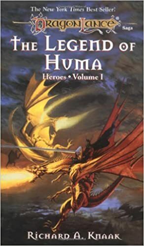 The Legend of Huma by Richard A. Knaak