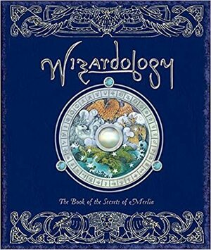 Magiologi - boken om Merlins hemmeligheter (Ologies, #3) by Master Merlin