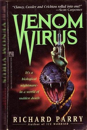 Venom Virus by Richard Parry