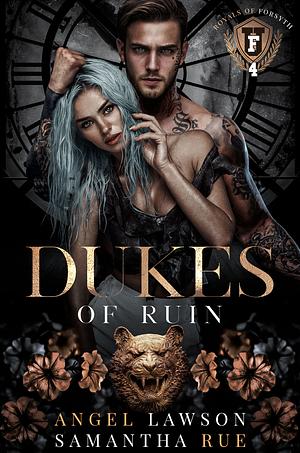 Dukes of Ruin by Angel Lawson, Samantha Rue