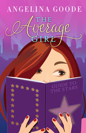 The Average Girl by Angelina Goode