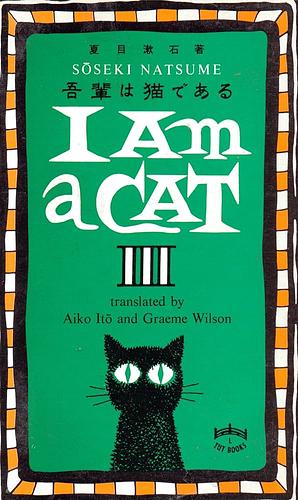 I Am a Cat, Volume 3 by 夏目漱石