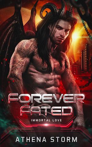 Forever Fated by Athena Storm