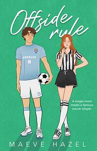 Offside Rule by Maeve Hazel