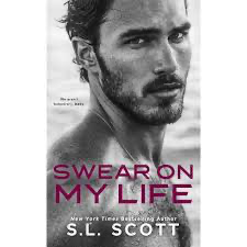 Swear on My Life by SL Scott