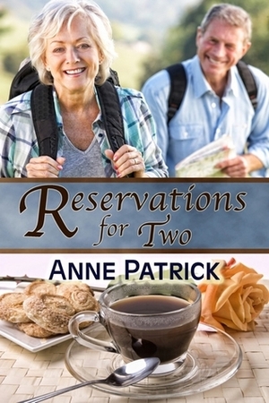 Reservations for Two by Anne Patrick