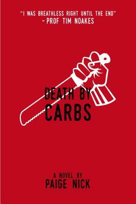 Death by Carbs by Paige Nick