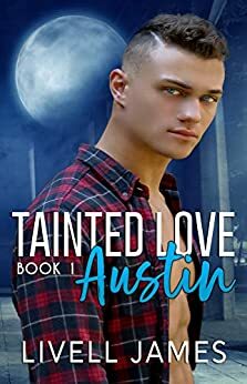 Tainted Love by Livell James