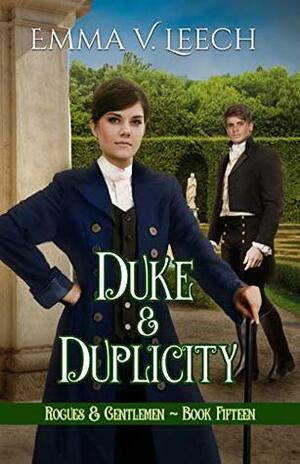 Duke and Duplicity by Emma V. Leech