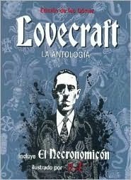 Lovecraft. La Antologia by H.P. Lovecraft