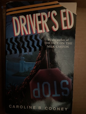 Driver's Ed by Caroline B. Cooney