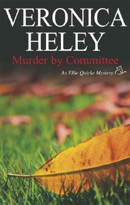 Murder by Committee by Veronica Heley