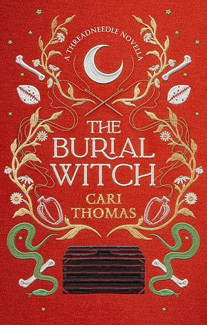 The Burial Witch by Cari Thomas