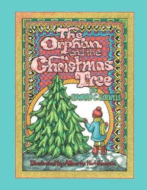 The Orphan and the Christmas Tree by Edward C. Colwell
