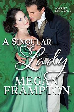 A Singular Lady by Megan Frampton