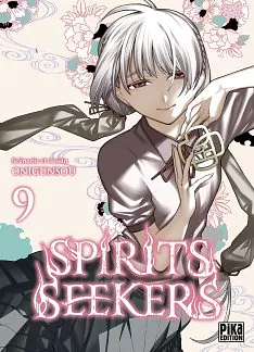 Spirits Seekers, Tome 9 by Onigunsou