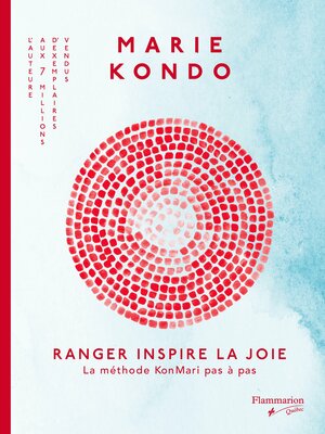 Ranger inspire la joie by Marie Kondo